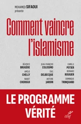 COMMENT VAINCRE L'ISLAMISME