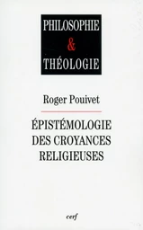 ÉPISTÉMOLOGIE DES CROYANCES RELIGIEUSES