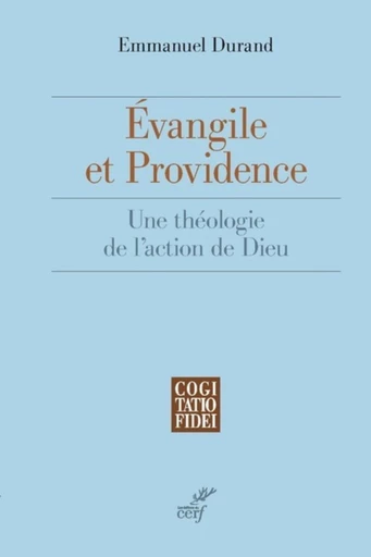 EVANGILE ET PROVIDENCE -  DURAND EMMANUEL - Editions du Cerf