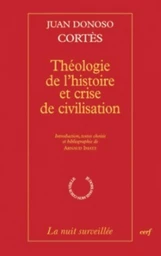 THÉOLOGIE DE L'HISTOIRE ET CRISE DE CIVILISATION