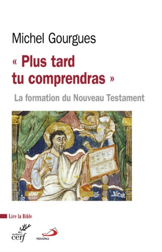 PLUS TARD TU COMPRENDRAS -  GOURGUES MICHEL - Editions du Cerf