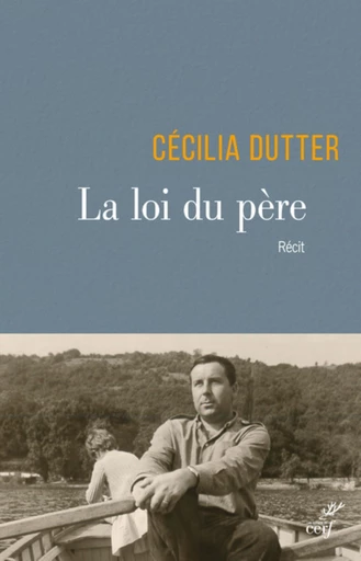 LA LOI DU PERE -  DUTTER CECILIA - Editions du Cerf