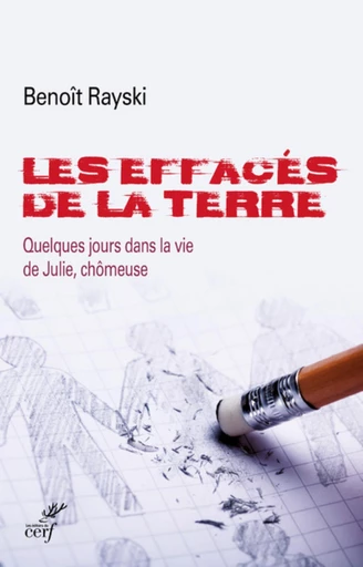 LES EFFACES DE LA TERRE -  RAYSKI BENOIT - Editions du Cerf