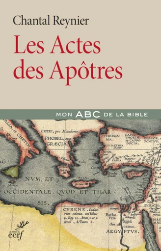 LES ACTES DES APÔTRES -  REYNIER CHANTAL - Editions du Cerf