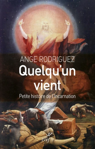 QUELQU'UN VIENT -  RODRIGUEZ ANGE - Editions du Cerf