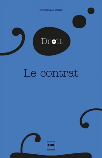 Le Contrat - Frédérique Cohet - PUG - Presses universitaires de Grenoble