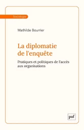 La diplomatie de l'enquête