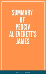 Summary of Percival Everett’s James