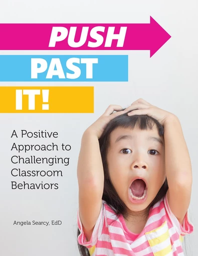 Push Past It! - Angela Searcy - Gryphon House Inc.