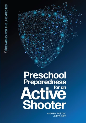 Preschool Preparedness for an Active Shooter - Andrew Roszak - Gryphon House Inc.