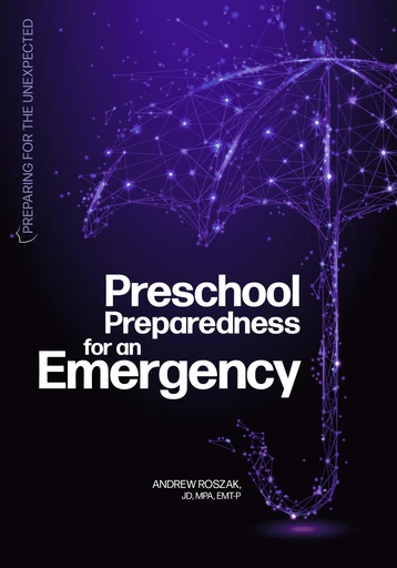 Preschool Preparedness for an Emergency - Andrew Roszak - Gryphon House Inc.