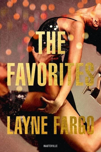 The Favorites - Layne Fargo - Hauteville