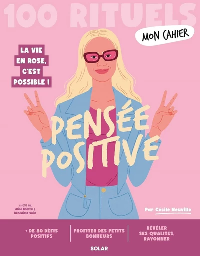 100 Rituels Mon Cahier Pensée positive - Cécile Neuville - edi8