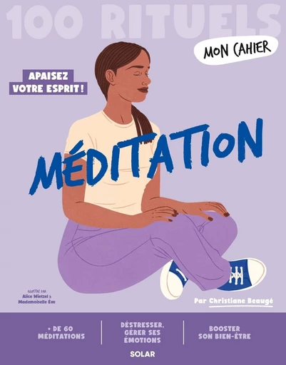 100 Rituels Mon Cahier Méditation - Christiane BEAUGÉ - edi8