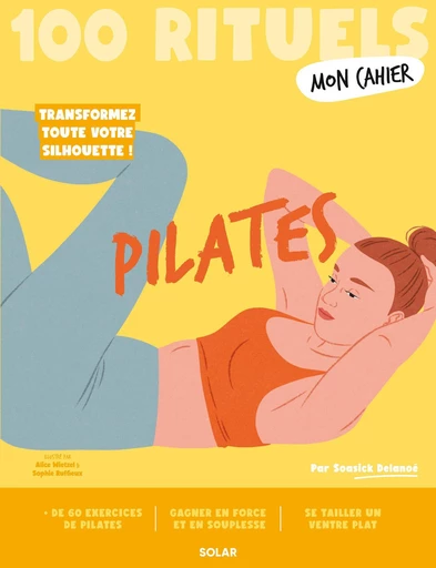 100 Rituels Mon Cahier Pilates - Soasick Delanoë - edi8