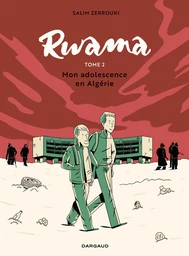 Rwama - Tome 2 - Mon adolescence en Algérie (1992-2000)