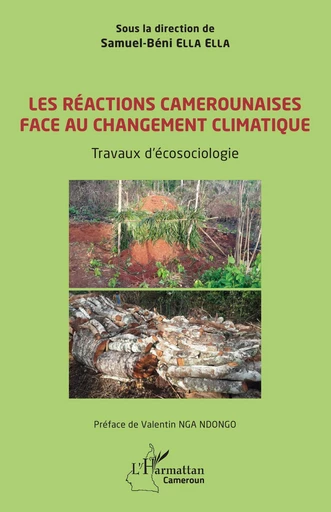 Les réactions camerounaises face au changement climatique -  - Editions L'Harmattan