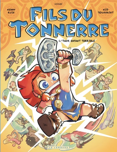 Fils du tonnerre  - Tome 1 - Thor, enfant terrible -  Kid Toussaint - Le Lombard