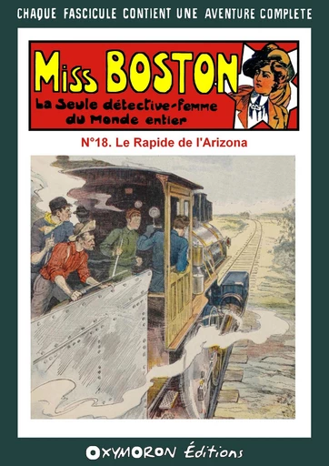 Le Rapide de l'Arizona - Antonin Reschal - OXYMORON Éditions