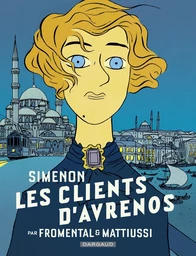 Collection Simenon, les romans durs - Les Clients d'Avrenos