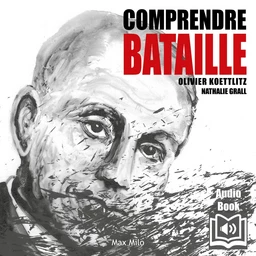 Comprendre Bataille