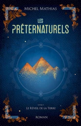 Les Préternaturels, livre I