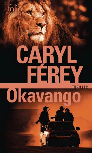 Okavango - Caryl Férey - Editions Gallimard