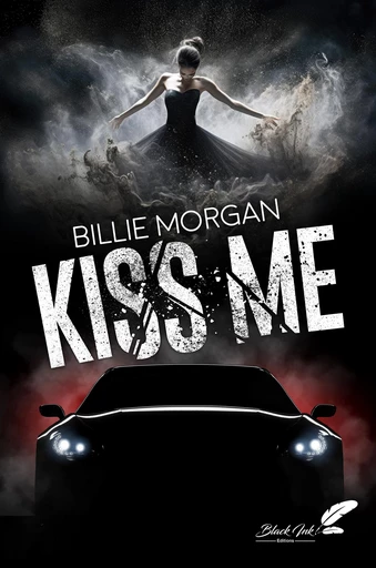 Kiss me - Billie Morgan - Black Ink Editions