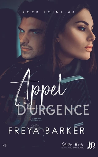 Appel d'urgence - Freya Barker - Juno Publishing