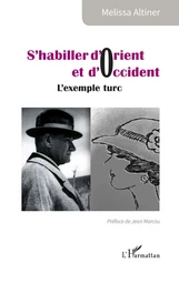 S’habiller d’Orient et d’Occident