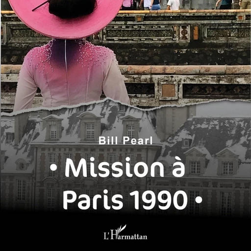 Mission à Paris 1990 - Bill Pearl - VOolume