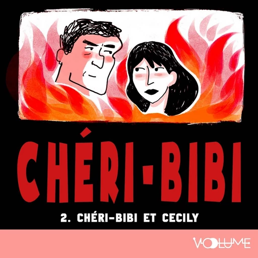 Chéri-Bibi (Tome 2) - Chéri-Bibi et Cécily - Gaston Leroux - VOolume