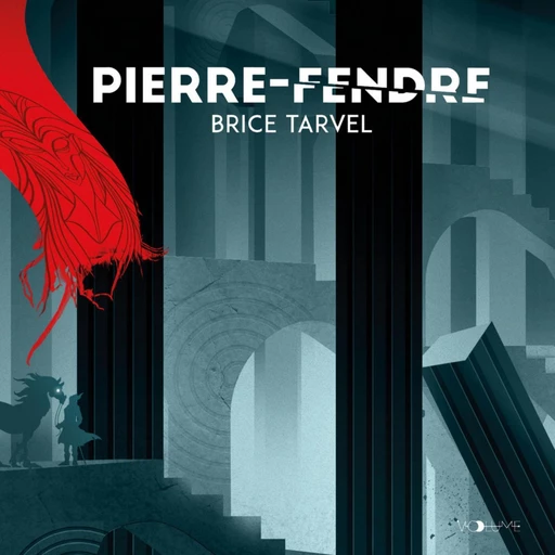 Pierre-Fendre - Brice Tarvel - VOolume