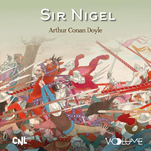 Sir Nigel - Arthur Conan Doyle - VOolume