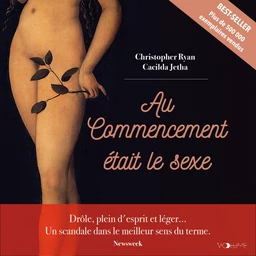 Au commencement était le sexe