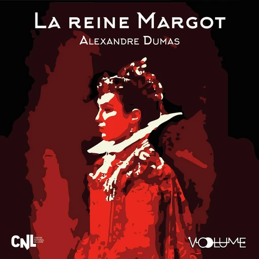 La Reine Margot - Alexandre Dumas [fils] - VOolume