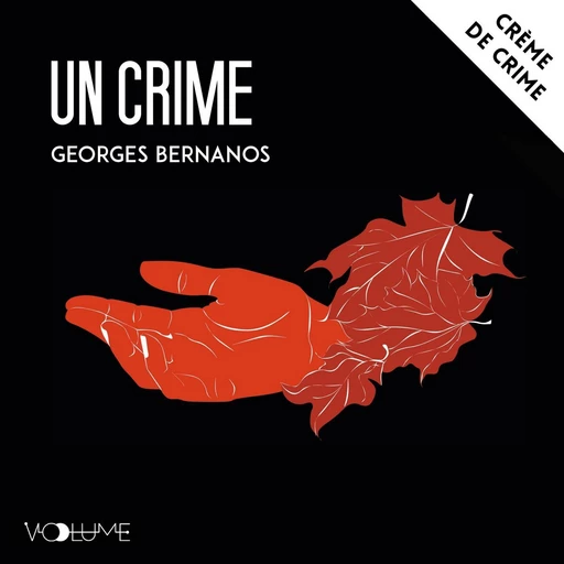 Un crime - Georges Bernanos - VOolume