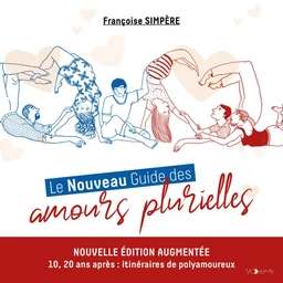 Le Nouveau Guide des amours plurielles