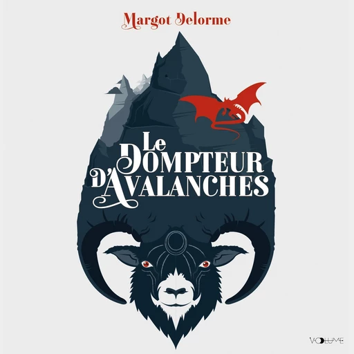 Le Dompteur d'avalanches - Margot Delorme - VOolume