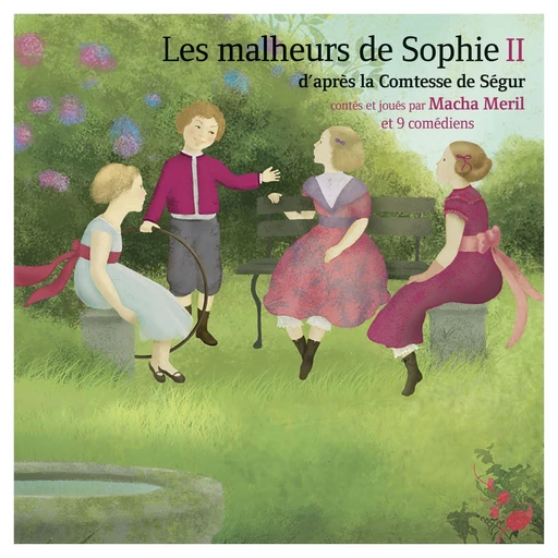 Les malheurs de Sophie (Tome 2) - Comtesse de Ségur - VOolume