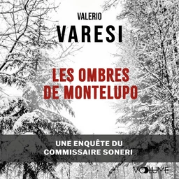 Les ombres de Montelupo