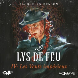 Lys de feu (Tome 4) - Les Vents impérieux