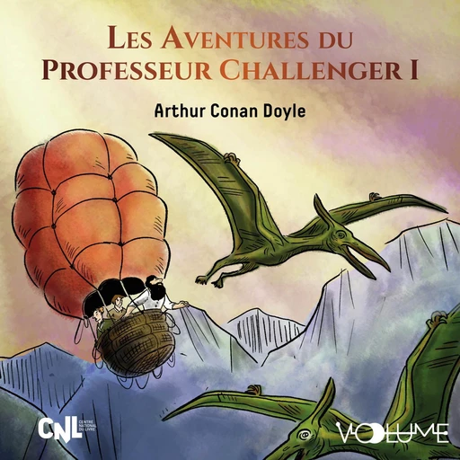 Les aventures du Professeur Challenger (Tome 1) - Arthur Conan Doyle - VOolume