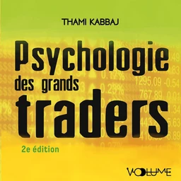 Psychologie des grands traders