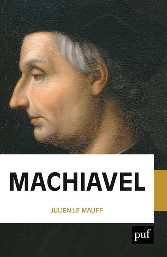 Machiavel - Julien Le Mauff - Humensis