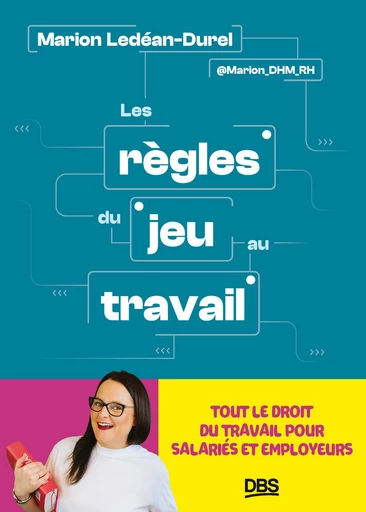 Les règles du jeu au travail - Marion Ledéan-Durel - De Boeck Supérieur