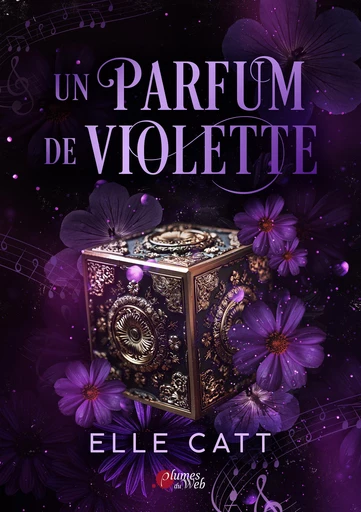 Un parfum de Violette - Elle Catt - Plumes du Web