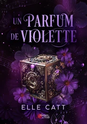 Un parfum de Violette