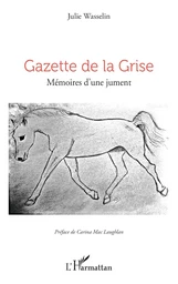 Gazette de la Grise