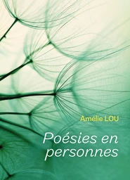 Poésies en personnes